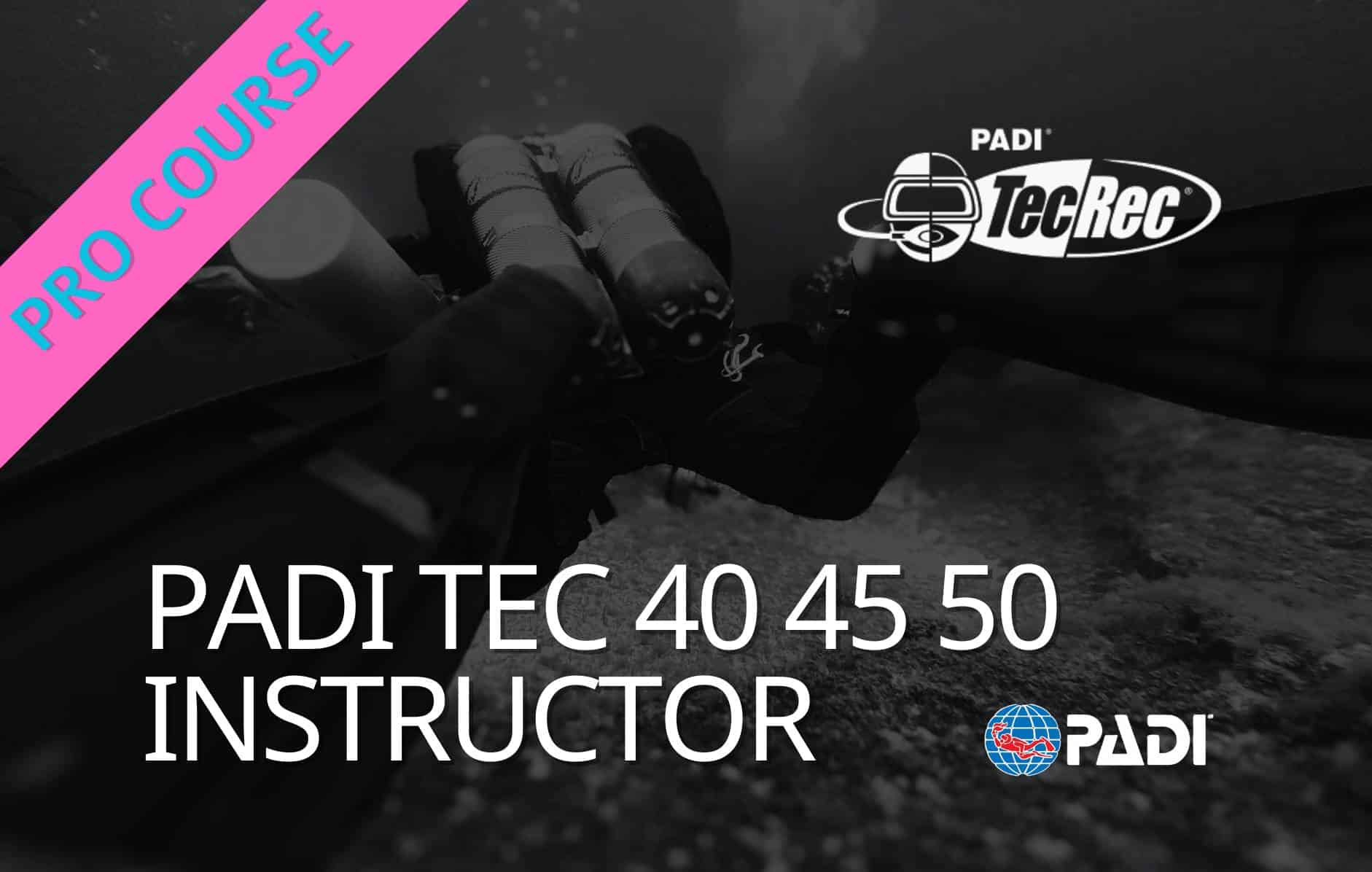 8 PADI Tec 40, 45 + 50 Instructor Course with Christ Heitkemper